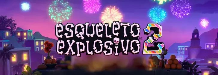 Esqueleto Explosivo 2